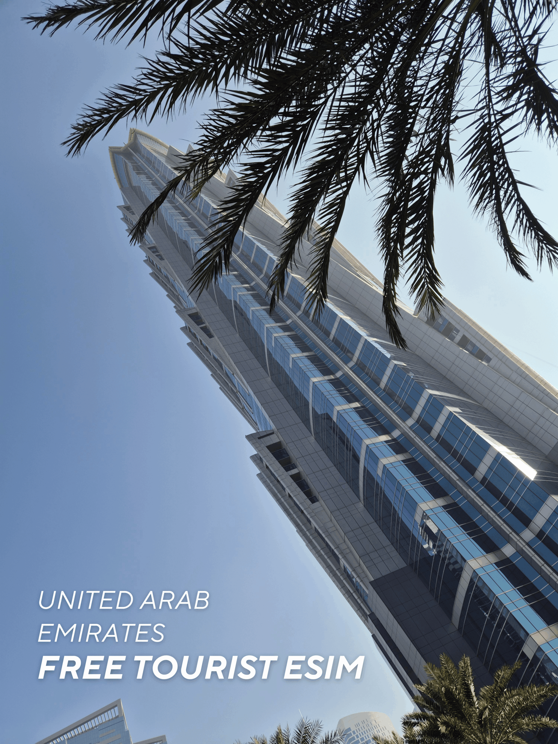 Free Tourist eSIM in the UAE